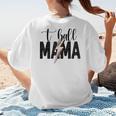 T-Ball Mama Baseball Mama Baseball Mom Women's T-Shirt Back Print