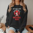 Act Like a Lady Scream Like a Baseball Mom Baseball Women Crewneck Sweatshirt