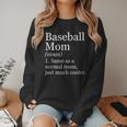 Baseball Mom Definition Sarcastic Sports Women Crewneck Sweatshirt