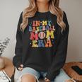 In My Baseball Mom Era Cute Mommy Groovy Women Crewneck Sweatshirt In My Baseball Mom Era Cute Mommy Groovy Women Crewneck Sweatshirt