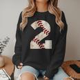 Baseball Mom Baseball Parent Number Two Baseball Gear 2 Women Crewneck Sweatshirt