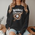 Baseball Mom Baseball Player Women Crewneck Sweatshirt Baseball Mom Baseball Player Women Crewneck Sweatshirt