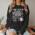 I Didn't Plan On Becoming a Baseball Mom Mother's Day Women Crewneck Sweatshirt I Didn't Plan On Becoming a Baseball Mom Mother's Day Women Crewneck Sweatshirt