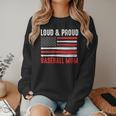 Loud & Proud Baseball Mom Sport Women Crewneck Sweatshirt Loud & Proud Baseball Mom Sport Women Crewneck Sweatshirt