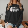 Oily Baseball Momma Essential Oils Meme For Oils Mom Women Crewneck Sweatshirt Oily Baseball Momma Essential Oils Meme For Oils Mom Women Crewneck Sweatshirt