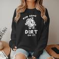 Rub Some Dirt On It Cute Girls Retro Baseball Mom Softball Women Crewneck Sweatshirt