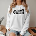Women's Baseball Softball Baseball Mom Baseball Women Crewneck Sweatshirt