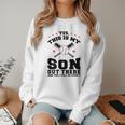 Yes This Is My Son Out There Baseball Mom Women Crewneck Sweatshirt Yes This Is My Son Out There Baseball Mom Women Crewneck Sweatshirt