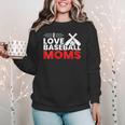 Baseball I Love Baseball Moms Women Crewneck Sweatshirt Baseball I Love Baseball Moms Women Crewneck Sweatshirt