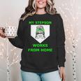Baseball Mom Quote My Stepson Works From Home Women Crewneck Sweatshirt