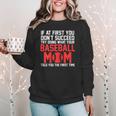 What Your Baseball Mom Told You The First Time Baseball Women Crewneck Sweatshirt What Your Baseball Mom Told You The First Time Baseball Women Crewneck Sweatshirt