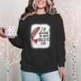 I'Ll Always Be Your Biggest Fan Baseball Mom s Women Crewneck Sweatshirt I'Ll Always Be Your Biggest Fan Baseball Mom s Women Crewneck Sweatshirt