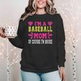 I'm A Baseball Mom Of Course I'm Broke Baseball Mom Women Crewneck Sweatshirt I'm A Baseball Mom Of Course I'm Broke Baseball Mom Women Crewneck Sweatshirt