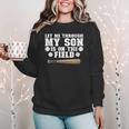 Let Me Through My Son Is Out The Field Baseball Mom Women Crewneck Sweatshirt Let Me Through My Son Is Out The Field Baseball Mom Women Crewneck Sweatshirt