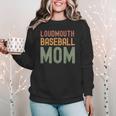 Loudmouth Baseball Mom Mother's Day Sports Cute Women Crewneck Sweatshirt Loudmouth Baseball Mom Mother's Day Sports Cute Women Crewneck Sweatshirt