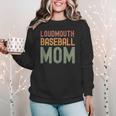 Loudmouth Baseball Mom Sports Cute Text Women Crewneck Sweatshirt