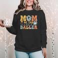 Mom Of The Birthday Baller Groovy Baseball Mom Women Crewneck Sweatshirt Mom Of The Birthday Baller Groovy Baseball Mom Women Crewneck Sweatshirt