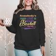 Proud Mama Somebody's Loud Mouth Baseball Mom Ball Women Crewneck Sweatshirt