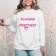 Baseball Players Have The Prettiest Moms Baseball Moms Women Crewneck Sweatshirt Baseball Players Have The Prettiest Moms Baseball Moms Women Crewneck Sweatshirt