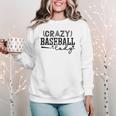 Crazy Baseball Lady Baseball Mom Sporty Humor Women Crewneck Sweatshirt