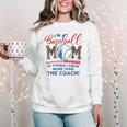 I’m A Baseball Mom Of Course I Know More Than The Coach Women Crewneck Sweatshirt I’m A Baseball Mom Of Course I Know More Than The Coach Women Crewneck Sweatshirt