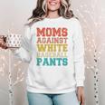 Moms Against Baseball Pants Baseball Mom Mother Women Crewneck Sweatshirt Moms Against Baseball Pants Baseball Mom Mother Women Crewneck Sweatshirt