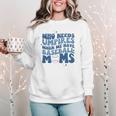 Who Needs Umpires When We Have Baseball Moms Groovy Retro Women Crewneck Sweatshirt