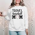 Proud Sports Mom Travel Baseball Mom For Game Day Women Crewneck Sweatshirt Proud Sports Mom Travel Baseball Mom For Game Day Women Crewneck Sweatshirt