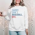 Sorry Can't Baseball Bye Baseball Mom Men Women Kids Premium Women Crewneck Sweatshirt