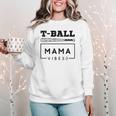 T-Ball Baseball Mom Teeball Mom Mother's Day 2024 Women Crewneck Sweatshirt