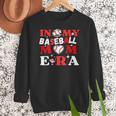 In My Baseball Mom Era Endless Memories Stylish Tribute Women Crewneck Sweatshirt In My Baseball Mom Era Endless Memories Stylish Tribute Women Crewneck Sweatshirt