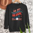 In My Baseball Mom Era Groovy Mom Baseball Mama Mother's Day Women Crewneck Sweatshirt In My Baseball Mom Era Groovy Mom Baseball Mama Mother's Day Women Crewneck Sweatshirt