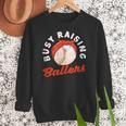 Busy Raising Ballers Baseball Mom Sons Women Crewneck Sweatshirt Busy Raising Ballers Baseball Mom Sons Women Crewneck Sweatshirt