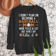 I Didn't Plan On Becoming a Baseball Mom Women Crewneck Sweatshirt I Didn't Plan On Becoming a Baseball Mom Women Crewneck Sweatshirt