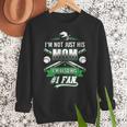 I'm Not Just His Mom I'm His Number 1 Fan Baseball Mommy Women Crewneck Sweatshirt