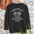 My Kid Might Not Always Swing But I Do Baseball Mom Women Crewneck Sweatshirt My Kid Might Not Always Swing But I Do Baseball Mom Women Crewneck Sweatshirt