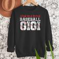 Loud And Proud Baseball Gigi Baseball Mom Women Crewneck Sweatshirt Loud And Proud Baseball Gigi Baseball Mom Women Crewneck Sweatshirt