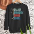 Mama Mommy Mom Bruh Baseball Mom Lover Mother's Day Women Crewneck Sweatshirt