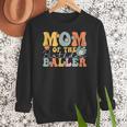 Mom Of The Birthday Baller Groovy Baseball Mom Women Crewneck Sweatshirt Mom Of The Birthday Baller Groovy Baseball Mom Women Crewneck Sweatshirt
