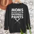 Moms Against Baseball Pants Baseball Mom Mother's Day Women Crewneck Sweatshirt Moms Against Baseball Pants Baseball Mom Mother's Day Women Crewneck Sweatshirt