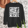 Somebody's Loud & Proud Baseball Mom Softball Baseball Lover Women Crewneck Sweatshirt Somebody's Loud & Proud Baseball Mom Softball Baseball Lover Women Crewneck Sweatshirt