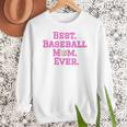 Best Baseball Mom Ever Pink Women Crewneck Sweatshirt Best Baseball Mom Ever Pink Women Crewneck Sweatshirt