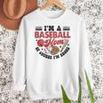 I'm A Baseball Mom Of Course I'm Broke Sport Lover Women Crewneck Sweatshirt I'm A Baseball Mom Of Course I'm Broke Sport Lover Women Crewneck Sweatshirt