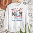 I’m A Baseball Mom Of Course I Know More Than The Coach Women Crewneck Sweatshirt I’m A Baseball Mom Of Course I Know More Than The Coach Women Crewneck Sweatshirt