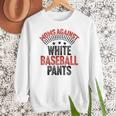 Moms Against Baseball Pants Season Baseball Mom Raglan Baseball Tee Women Crewneck Sweatshirt Moms Against Baseball Pants Season Baseball Mom Raglan Baseball Tee Women Crewneck Sweatshirt