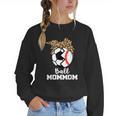 Ball MomMom Soccer Baseball Mom Mom Women Crewneck Sweatshirt