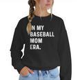 In My Baseball Mom Era Son Baseball Player Pitcher Catcher Women Crewneck Sweatshirt In My Baseball Mom Era Son Baseball Player Pitcher Catcher Women Crewneck Sweatshirt