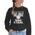 Baseball Mom Quote I Teach My Kids To Hit And Steal Women Crewneck Sweatshirt Baseball Mom Quote I Teach My Kids To Hit And Steal Women Crewneck Sweatshirt