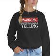 Baseball Mom Warning Uncontrollable Yelling Funny Sign Women Crewneck Sweatshirt