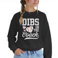 Dibs On The Coach Coach's Wife Quote Baseball Mom Women Crewneck Sweatshirt Dibs On The Coach Coach's Wife Quote Baseball Mom Women Crewneck Sweatshirt